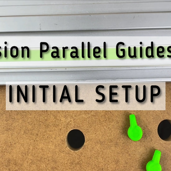 Precision Dogs. Initial setup Precision Parallel guides. Guide rail bracket setup with the rail. Guide rail bracket setup with the T-Track. Length adapter setup